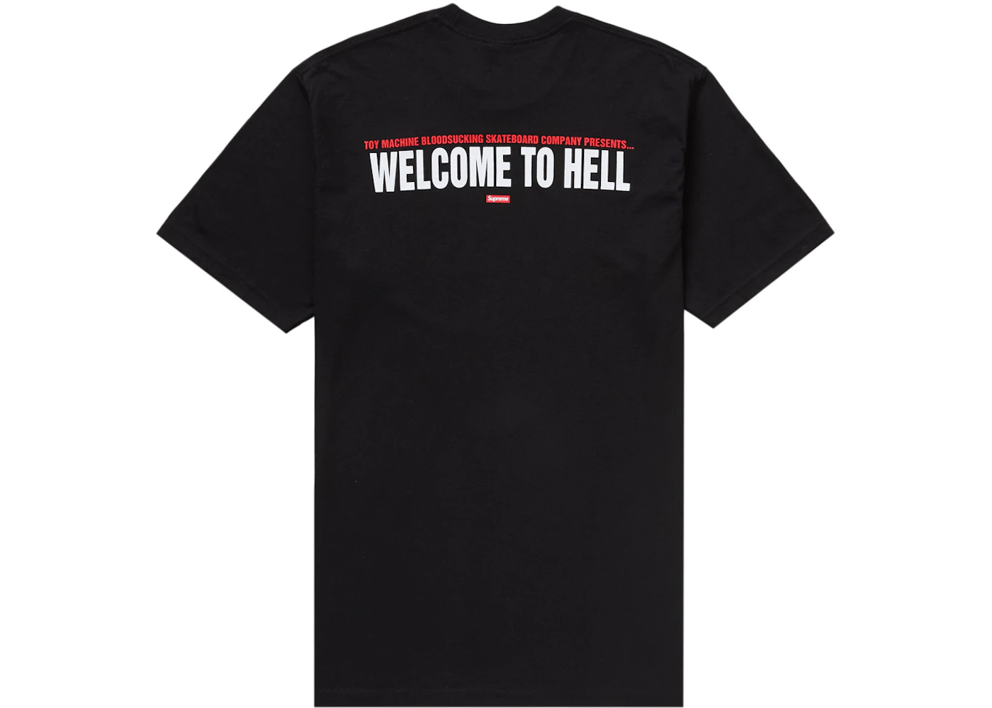 Supreme Toy Machine Welcome To Hell Tee Black